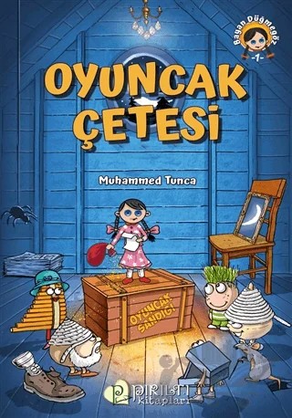 Oyuncak Çetesi - Bayan Düğmegöz 1 – Muhammed Tunca – Pırıltı Kitapları - Erkam kitap kapağı