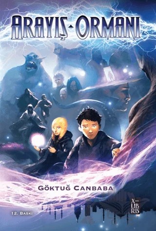 Arayış Ormanı – Göktuğ Canbaba – XLIBRIS kitap kapağı