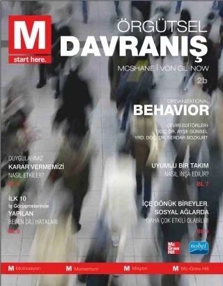 ÖRGÜTSEL DAVRANIŞ - Organizational Behavior – Steven L. McShane - Mary Ann Von Glinow, McGraw-Hill – Nobel Akademik Yayıncılık kitap kapağı