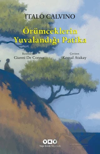 Örümceklerin Yuvalandığı Patika – Italo Calvino – Yapı Kredi Yayınları kitap kapağı