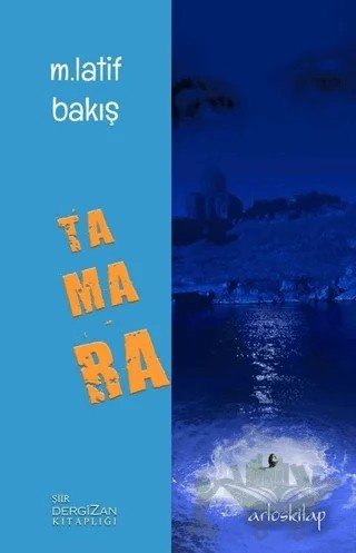 Tamara – M. Latif Bakış – Artos Kitap kitap kapağı