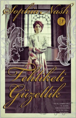 Tehlikeli Güzellik – Sophia Nash – Artemis Yayınları kitap kapağı