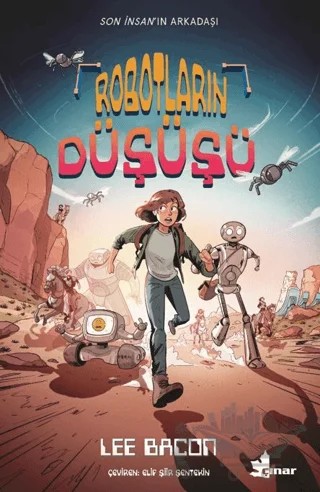 Robotların Düşüşü – Lee Bacon – Çınar Yayınları kitap kapağı