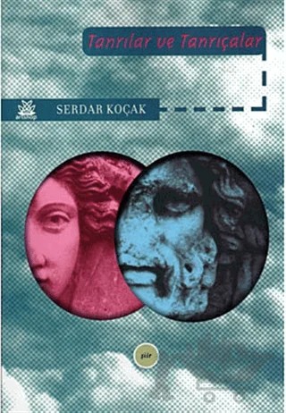 Tanrılar ve Tanrıçalar – Serdar Koçak – Artshop Yayıncılık kitap kapağı