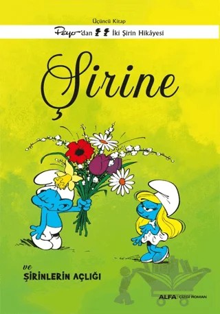 Şirine ve Şirinlerin Açlığı – Kolektif – Alfa Yayınları kitap kapağı