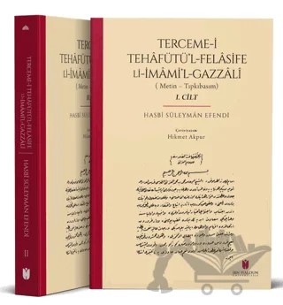 Terceme-i Tehafütü’l-Felasife Li İmami’l-Gazzali – Hasbi Süleyman Efendi – İbn Haldun Üniversitesi Yayınları kitap kapağı