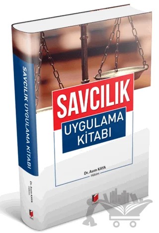 Savcılık Uygulama Kitabı – Asım Kaya – Adalet Yayınevi kitap kapağı