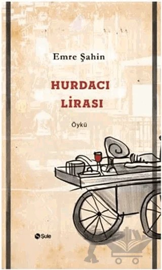 Hurdacı Lirası – Emre Şahin – Şule Yayınları kitap kapağı