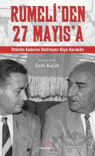 Rumeli’den 27 Mayıs’a – Sami Küçük – Mikado Yayınları kitap kapağı