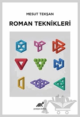 Roman Teknikleri – Mesut Tekşan – Paradigma Akademi Yayınları kitap kapağı