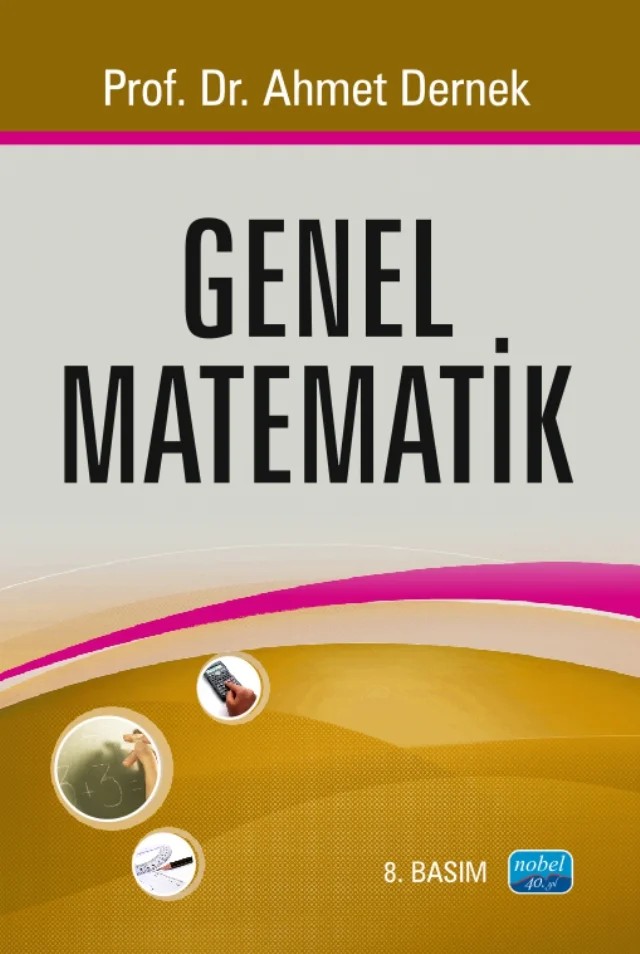 Genel Matematik – Ahmet Dernek – Nobel Akademik Yayıncılık kitap kapağı