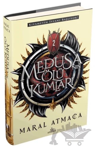 Medusa'nın Ölü Kumları 2 – Maral Atmaca – Ephesus Yayınları kitap kapağı