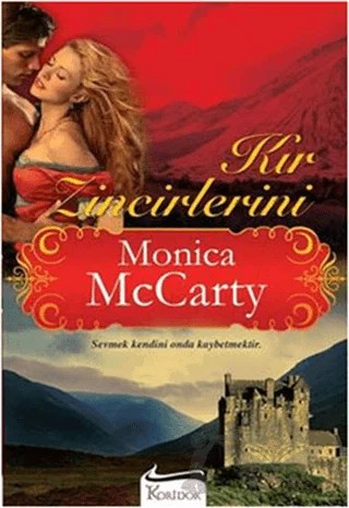 Kır Zincirlerini – Monica McCarty – Koridor Yayıncılık kitap kapağı