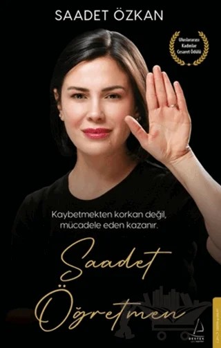 Saadet Öğretmen – Saadet Özkan – Destek Yayınları kitap kapağı