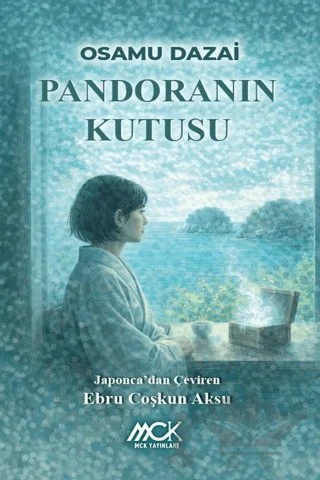 Pandora’nın Kutusu – Osamu Dazai – MCK Yayınları kitap kapağı