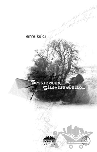 Sessiz Düet, Silahsız Düello – Emre Kalcı – Nemesis Kitap kitap kapağı