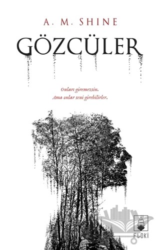 Gözcüler – A. M. Shine – Floki Yayınları kitap kapağı