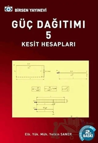 Güç Dağıtımı 5 / Kesit Hesapları – Yetkin Saner – Birsen Yayınevi kitap kapağı