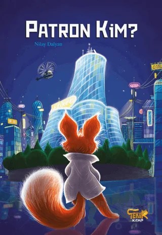 Patron Kim? – Nilay Dalyan – Tekir Kitap kitap kapağı