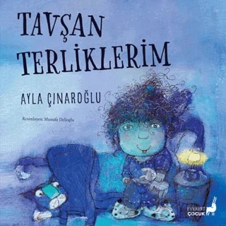 Tavşan Terliklerim – Ayla Çınaroğlu – Everest Yayınları kitap kapağı