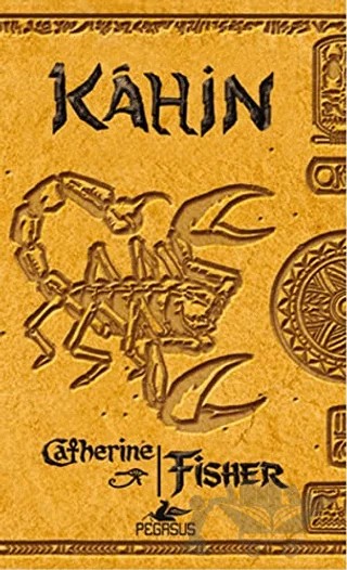Kahin – Catherine Fisher – Pegasus Çocuk Yayınları kitap kapağı