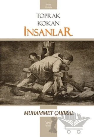 Toprak Kokan İnsanlar – Muhammet Çakıral – Heyamola Yayınları kitap kapağı