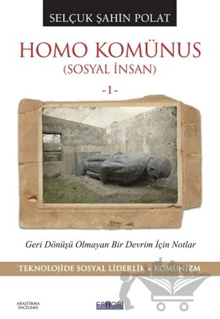 Homo Komünus (Sosyal İnsan 1) – Selçuk Şahin Polat – Favori Yayınları kitap kapağı