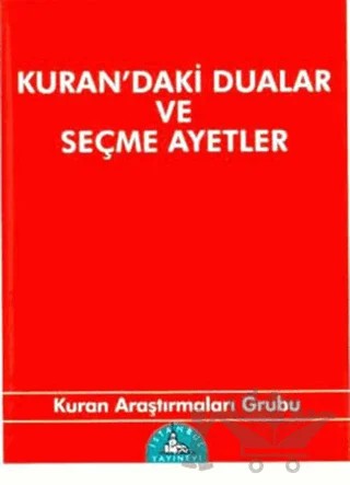Kuran’daki Dualar ve Seçme Ayetler (Cep Boy) – Kuran Araştırmaları Grubu – İstanbul Yayınevi kitap kapağı