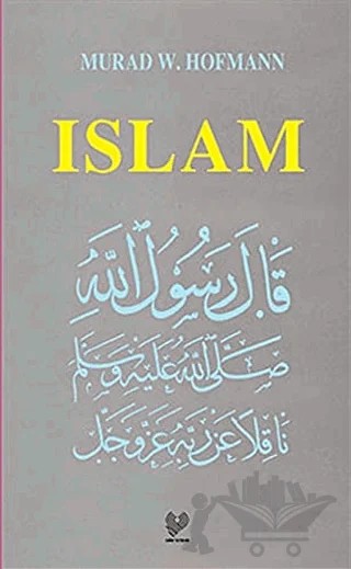 İslam (İngilizce) – Murad Wilfried Hofmann – Çağrı Yayınları kitap kapağı