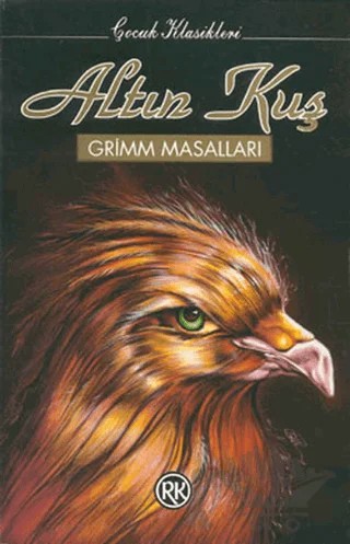 Altın Kuş – Grimm Kardeşler – Remzi Kitabevi kitap kapağı