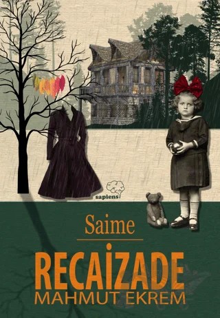 Saime – Recaizade Mahmut Ekrem – Sapiens Yayınları kitap kapağı
