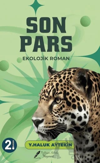 Son Pars – Y. Haluk Aytekin – Fısıldayan Kalemler Yayınevi kitap kapağı