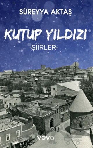 Kutup Yıldızı – Süreyya Aktaş – Vova Yayınları kitap kapağı