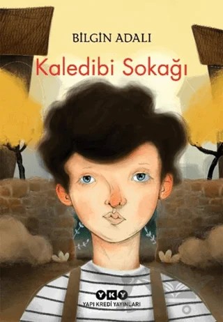 Kaledibi Sokağı – Bilgin Adalı – Yapı Kredi Yayınları kitap kapağı