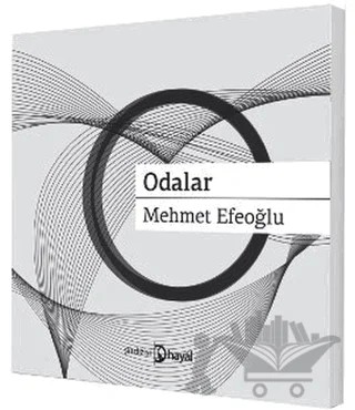 Odalar – Mehmet Efeoğlu – Hayal Yayınları kitap kapağı
