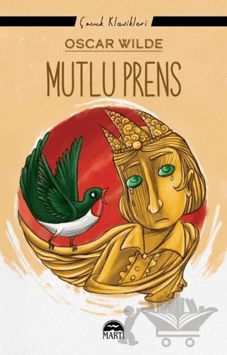 Mutlu Prens – Oscar Wılde – Martı Çocuk Yayınları kitap kapağı
