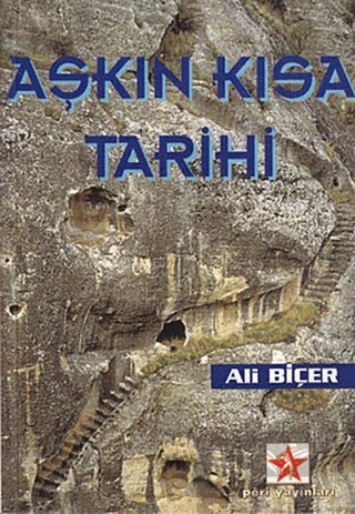 Aşkın Kısa Tarihi – Ali Biçer – Peri Yayınları kitap kapağı