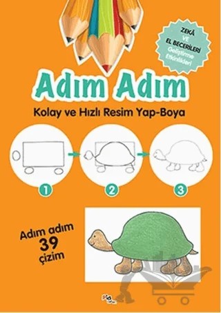 Adım Adım Kolay ve Hızlı Resim Yap-Boya – Kolektif – Pia Çocuk Yayınları kitap kapağı