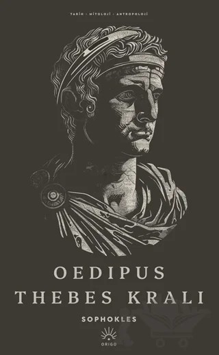 Oedipus Thebes Kralı – Sophokles – Origo Yayınevi kitap kapağı