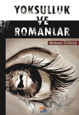 Yoksulluk ve Romanlar – Mehmet Özbaş – Siyasal Kitabevi kitap kapağı