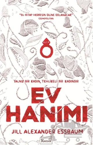 Ev Hanımı – Jill Alexander Essbaum – Koridor Yayıncılık kitap kapağı