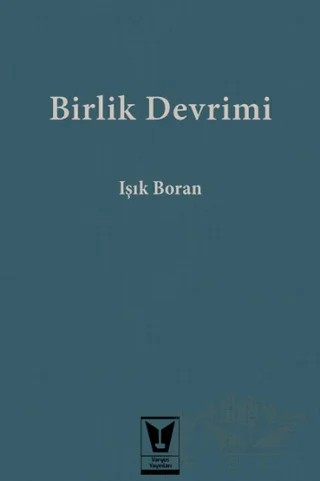Birlik Devrimi – Işık Boran – Varyos Yayınları kitap kapağı