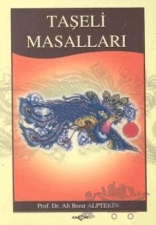 Taşeli Masalları – Ali Berat Alptekin – Akçağ Yayınları kitap kapağı