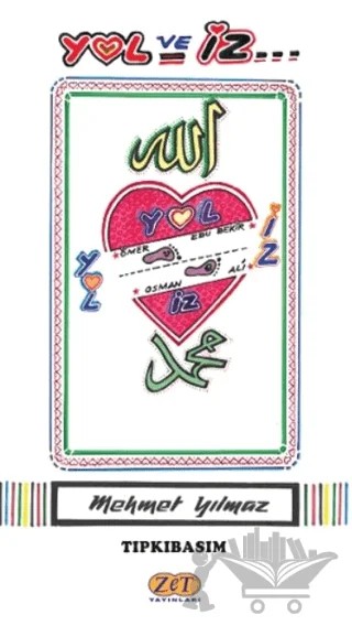 Yol ve İz – Mehmet Yılmaz – Zet Yayınları kitap kapağı
