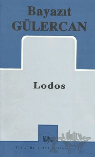 Lodos – Bayazıt Gülercan – Mitos Boyut Yayınları kitap kapağı