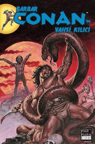 Barbar Conan'ın Vahşi Kılıcı Cilt 08 – Roy Thomas – Marmara Çizgi kitap kapağı