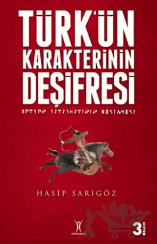 Türk’ün Karakterinin Deşifresi – Hasip Sarıgöz – Yeniyüzyıl Yayınları kitap kapağı