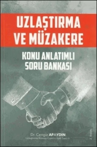 Uzlaştırma ve Müzakere Konu Anlatımlı Soru Bankası – Cengiz Apaydın – Dahi Yayıncılık kitap kapağı