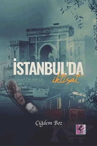 İstanbul’da İktisat – Çiğdem Boz – Efil Yayınevi kitap kapağı