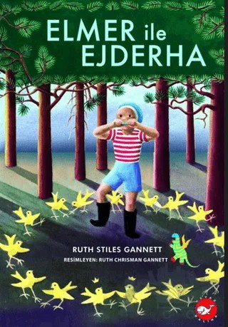 Elmer ile Ejderha – Ruth Stiles Gannett – Beyaz Balina Yayınları kitap kapağı